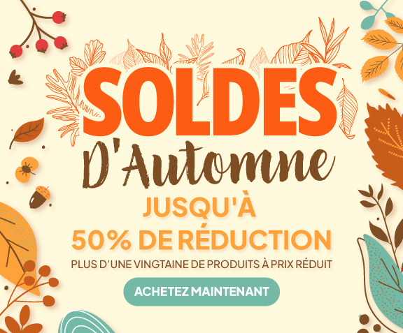 Soldes d'Automne - jusqu'à 50% de réduction - plus d'une vingtaine de produits à prix réduit